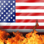 CHAOS: Millions Caught in Crossfire American flag in flames